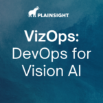 DevOps: Vision AI for DevOps Principles